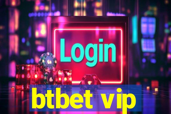 btbet vip